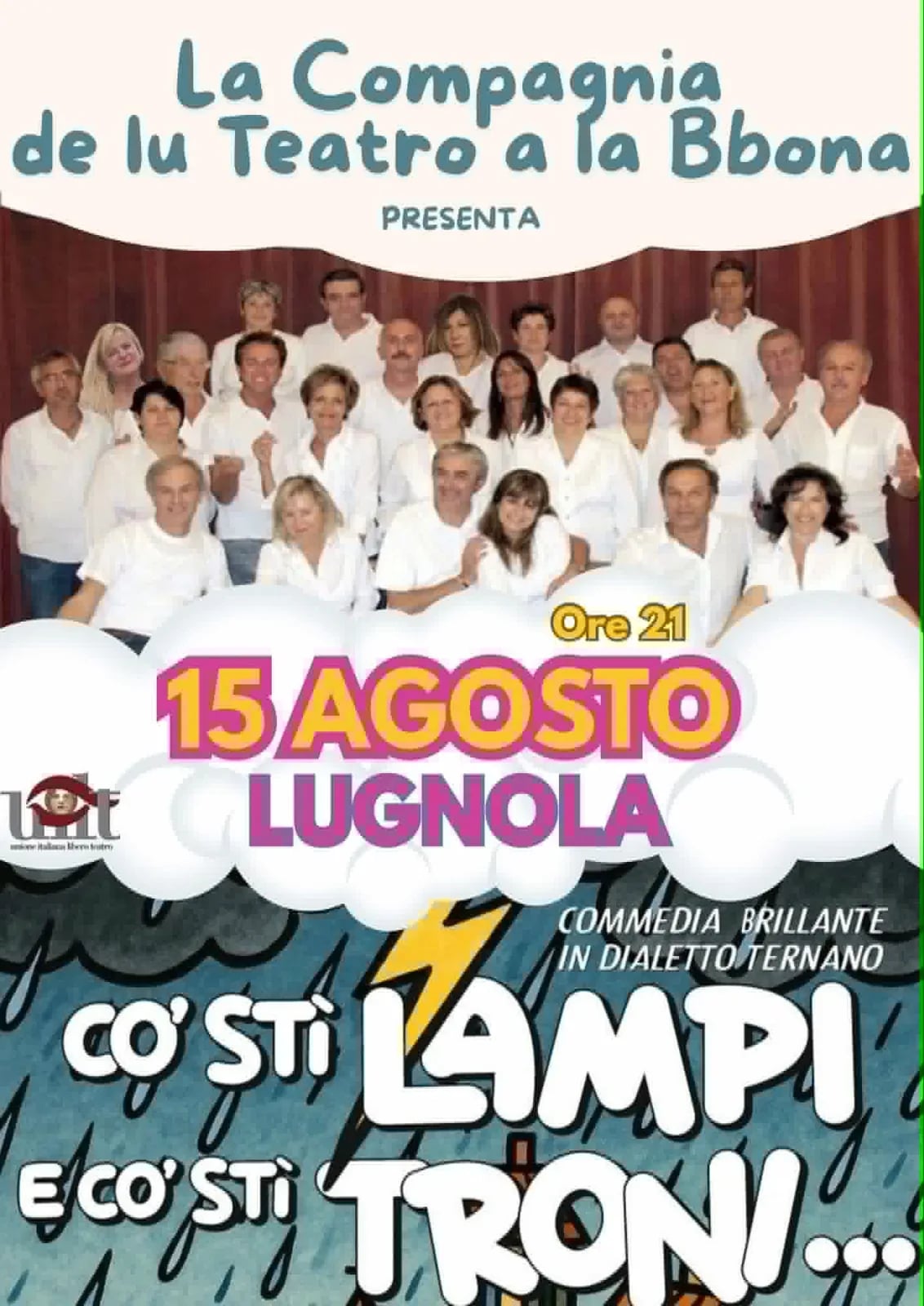 Locandina La Compagnia de lu Teatro a la Bbona presenta Co’ sti Lampi a Configni (Rieti)