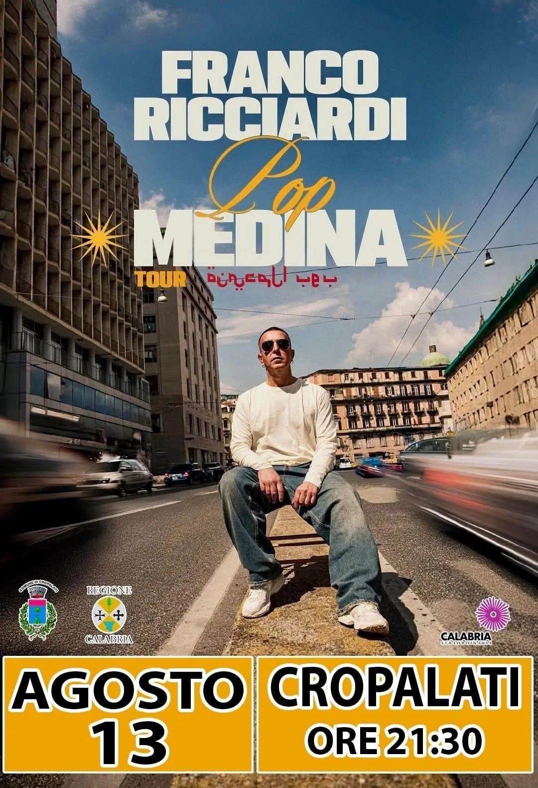 Locandina Franco Ricciardi Pop Medina Tour 2026 a Cropalati (Cosenza)