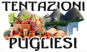 Tentazioni Pugliesi (Prodotti Tipici Pugliesi & Frutta e verdura)