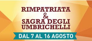 Sagra degli Umbrichelli & Rimpatriata