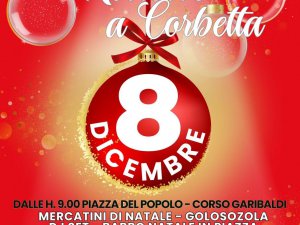 Natale a Corbetta 2024: Un Giorno di Magia, Tradizione e Divertimento